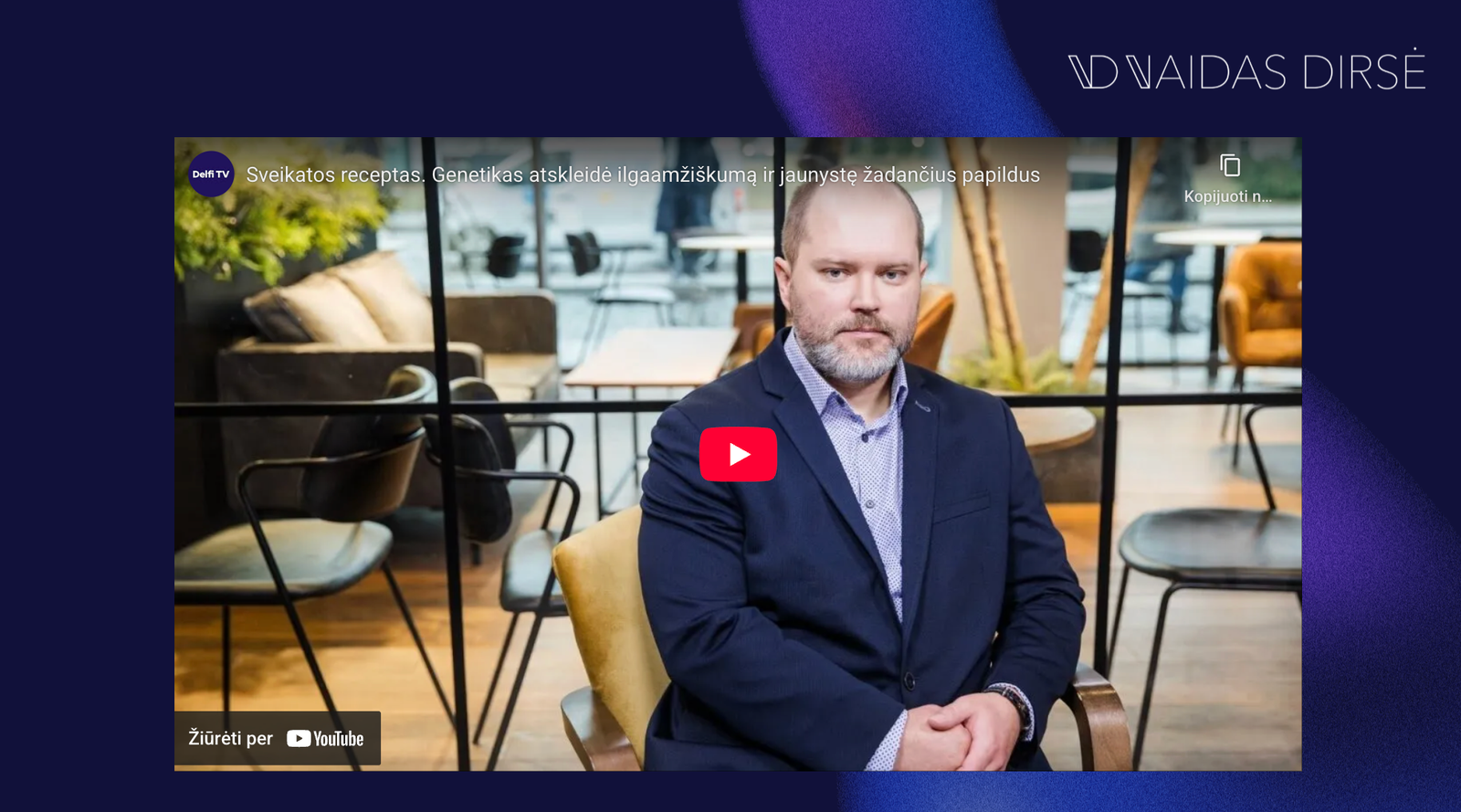 Genetikas Vaidas Dirsė aiškina, kaip pasirinkti papildus, vengti vitaminų pertekliaus ir pasinaudoti genetiniais tyrimais sveikatai.